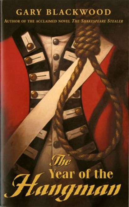 Year of the Hangman, Gary Blackwood - Ebook - 9780525555810