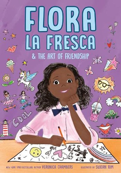 Flora La Fresca & the Art of Friendship, Veronica Chambers - Gebonden - 9780525556299