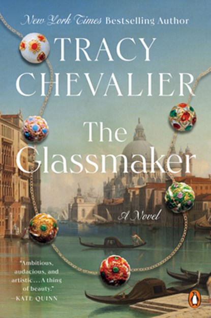 The Glassmaker, Tracy Chevalier - Paperback - 9780525558293