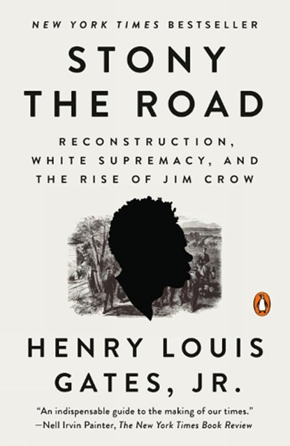 Stony the Road, Henry Louis Jr Gates - Paperback - 9780525559559