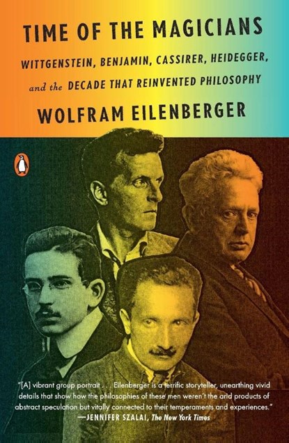 Time of the Magicians, Wolfram Eilenberger - Paperback - 9780525559689