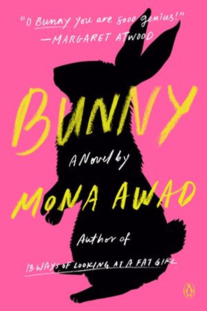 Bunny, Mona Awad - Ebook - 9780525559740