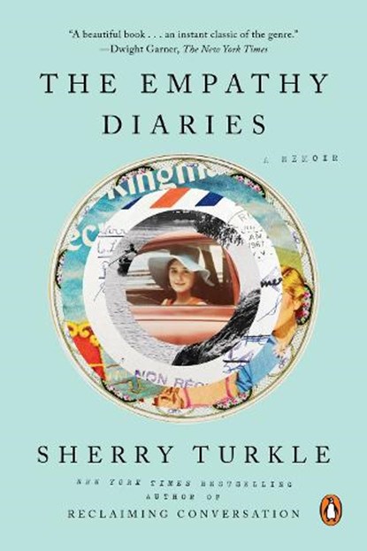 The Empathy Diaries, Sherry Turkle - Paperback - 9780525560111