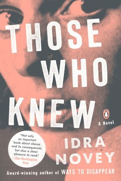 Those Who Knew, Idra Novey - Ebook - 9780525560449