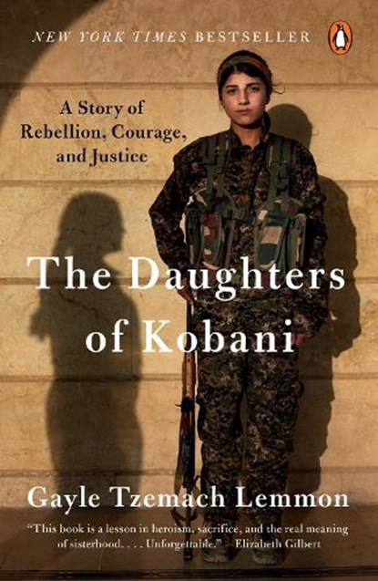 Daughters of Kobani, Gayle Tzemach Lemmon - Paperback - 9780525560708