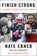 Finish Strong, Nate Ebner ; Paul Daugherty - Gebonden - 9780525560852
