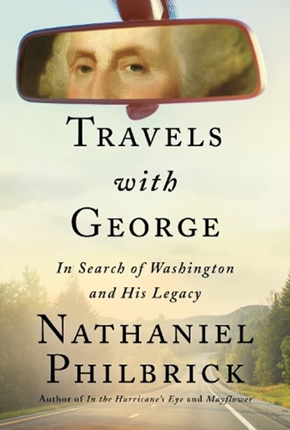 Travels with George, Nathaniel Philbrick - Gebonden - 9780525562177