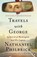 Travels with George, Nathaniel Philbrick - Paperback - 9780525562191