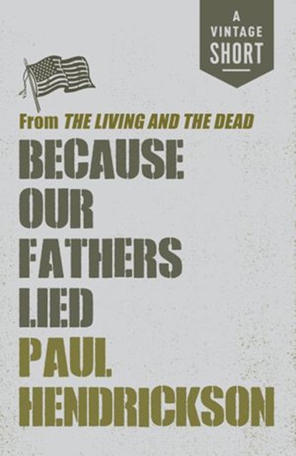 Because Our Fathers Lied, Paul Hendrickson - Ebook - 9780525562399