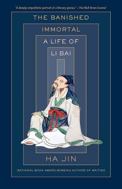 The Banished Immortal, Ha Jin - Paperback - 9780525562436