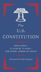 The U.S Constitution - Ray Raphael - 9780525562542