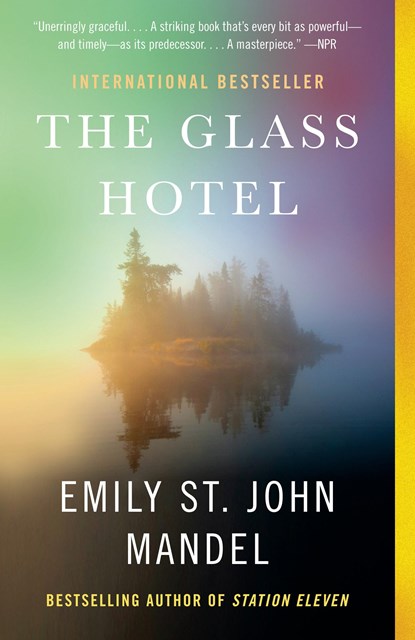 Glass Hotel, Emily St. John Mandel - Paperback - 9780525562948