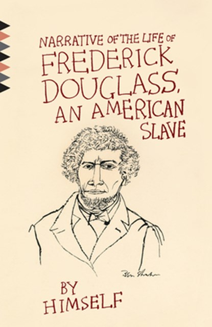 Narrative of the Life of Frederick Douglass, An American Slave, Frederick Douglass - Paperback - 9780525563006
