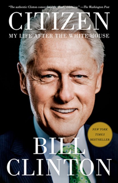 Citizen, Bill Clinton - Paperback - 9780525563259