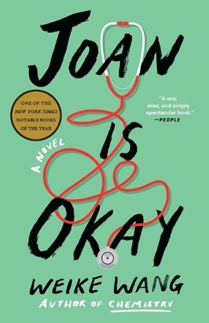 Joan Is Okay, Weike Wang - Paperback - 9780525563952