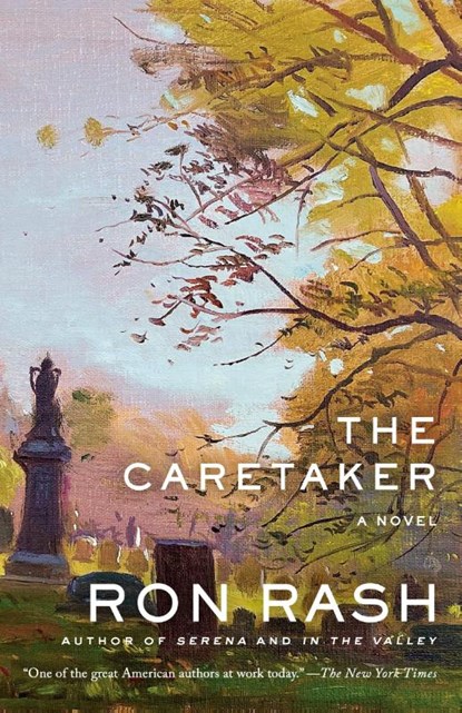 The Caretaker, Ron Rash - Paperback - 9780525564218