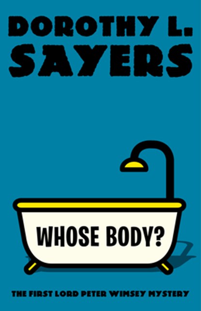Whose Body?, Dorothy L. Sayers - Paperback - 9780525565116