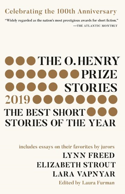 The O. Henry Prize Stories #100th Anniversary Edition (2019), Laura Furman - Paperback - 9780525565536