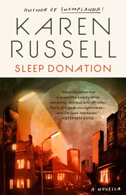 Sleep Donation, Karen Russell - Paperback - 9780525566083