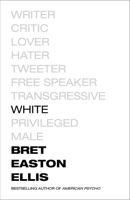 White, Bret Easton Ellis - Paperback - 9780525566373