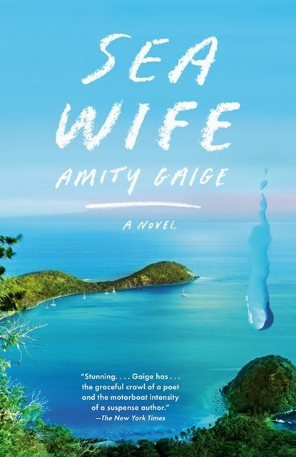 Sea Wife, Amity Gaige - Paperback - 9780525566922