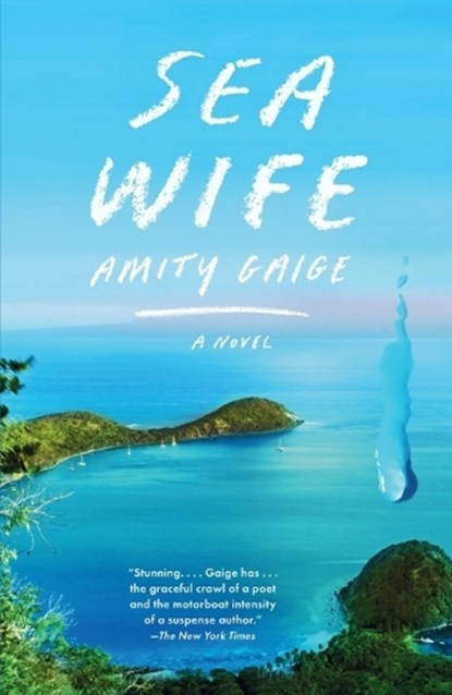 Sea Wife, Amity Gaige - Paperback - 9780525566922