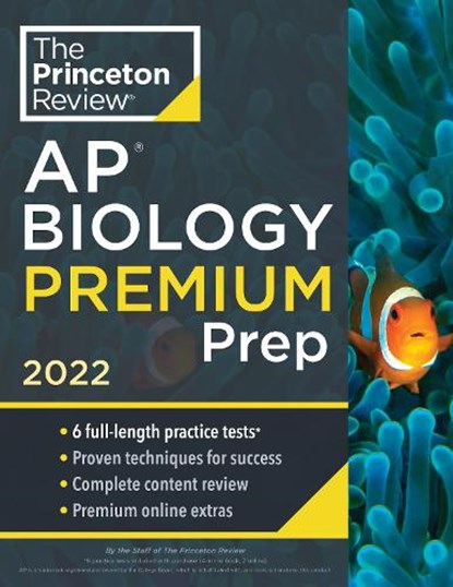 Princeton Review AP Biology Premium Prep, 2022, Princeton Review - Paperback - 9780525570547