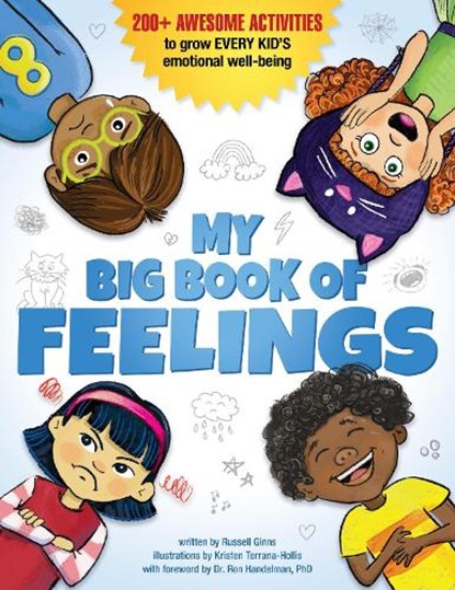 My Big Book of Feelings, Russell Ginns ; Kristen Terrana-Hollis - Paperback - 9780525571407