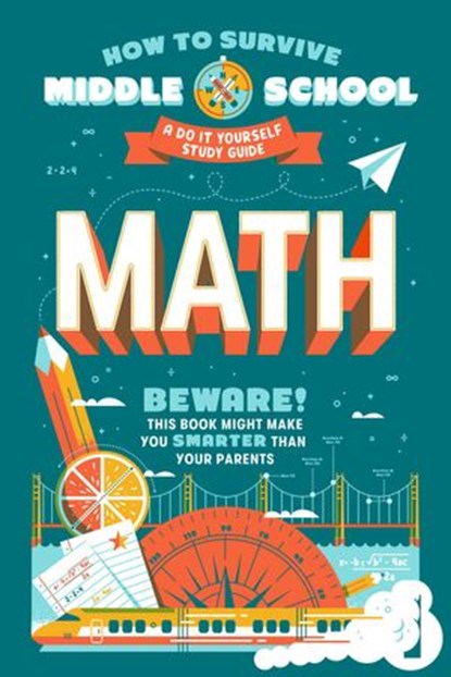 How to Survive Middle School: Math, Matt Fazio ; Concetta Ortiz - Ebook - 9780525571469