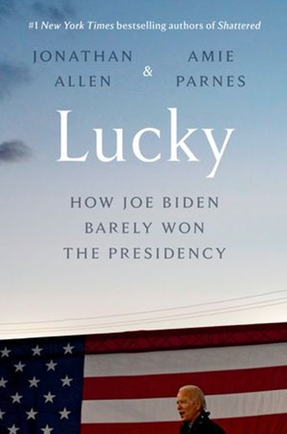 Lucky, Jonathan Allen ; Amie Parnes - Ebook - 9780525574248