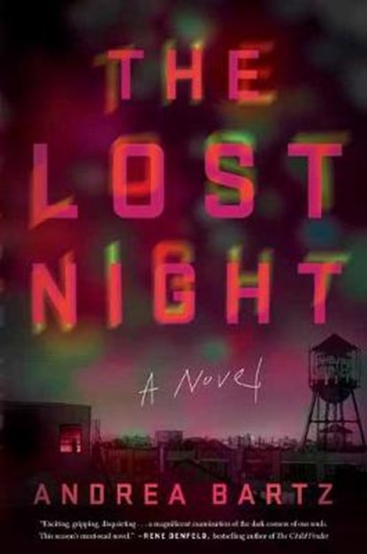 Lost Night, BARTZ,  Andrea - Gebonden - 9780525574712
