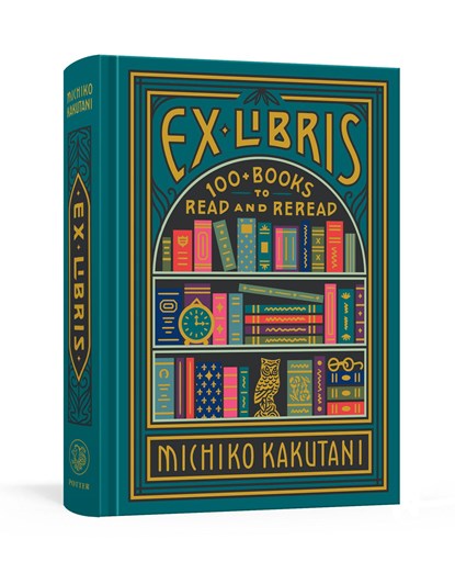 Ex Libris, Michiko Kakutani - Gebonden Gebonden - 9780525574972