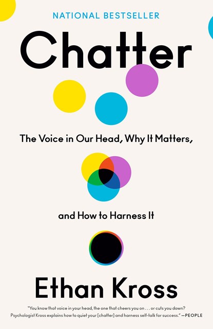 Chatter, Ethan Kross - Paperback - 9780525575245