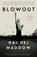 Blowout, Rachel Maddow - Paperback - 9780525575481