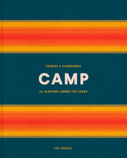 Camp, Luc Gesell - Ebook - 9780525577263