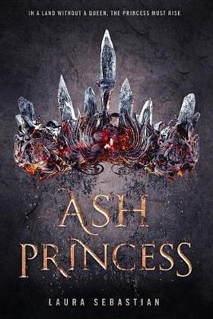 Ash Princess, Laura Sebastian - Paperback - 9780525578260