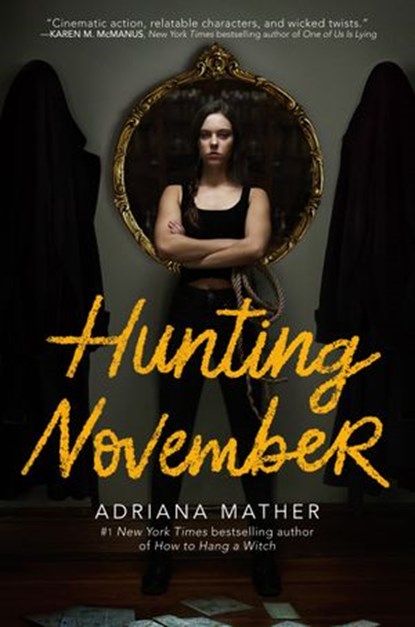 Hunting November, Adriana Mather - Ebook - 9780525579144