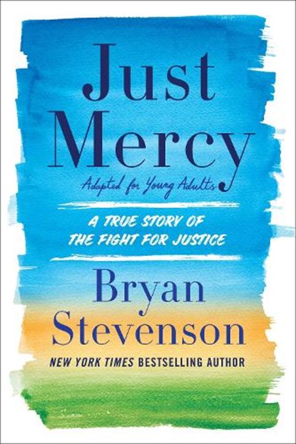 Just Mercy, STEVENSON,  Bryan - Gebonden - 9780525580041
