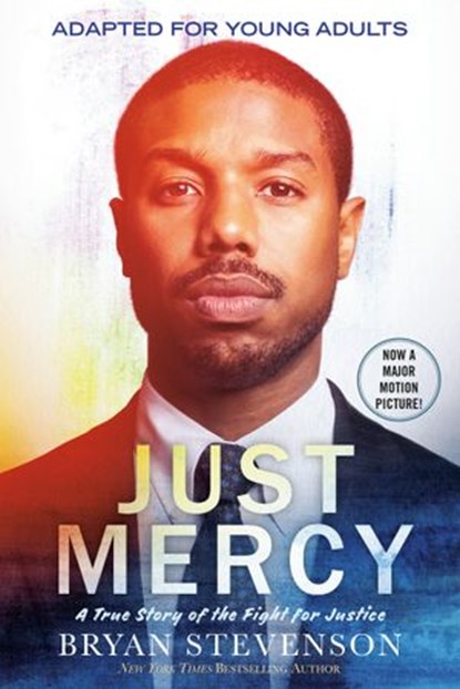 Just Mercy (Adapted for Young Adults), Bryan Stevenson - Ebook - 9780525580058