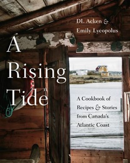 A Rising Tide, DL Acken ; Emily Lycopolus - Ebook - 9780525610687