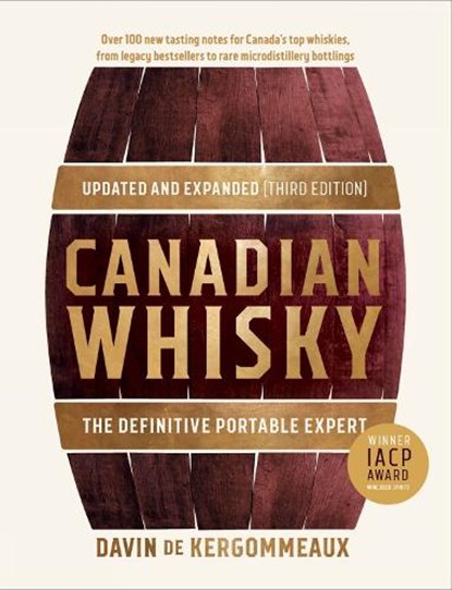 Canadian Whisky, Updated and Expanded (Third Edition), Davin De Kergommeaux - Gebonden - 9780525612445