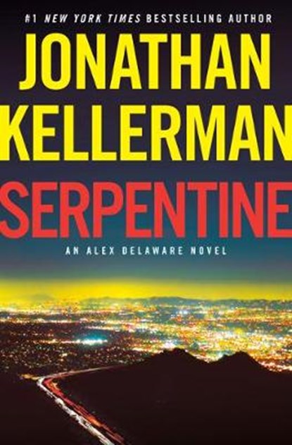 Serpentine, Jonathan Kellerman - Gebonden - 9780525618553