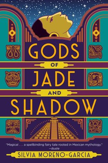 Gods of Jade and Shadow, Silvia Moreno-Garcia - Ebook - 9780525620761