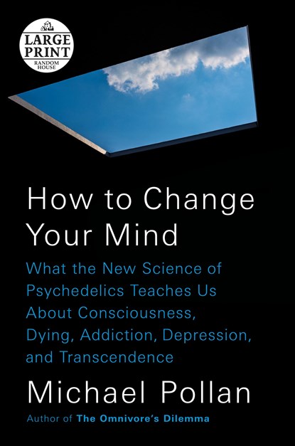How to Change Your Mind, niet bekend - Paperback - 9780525631941