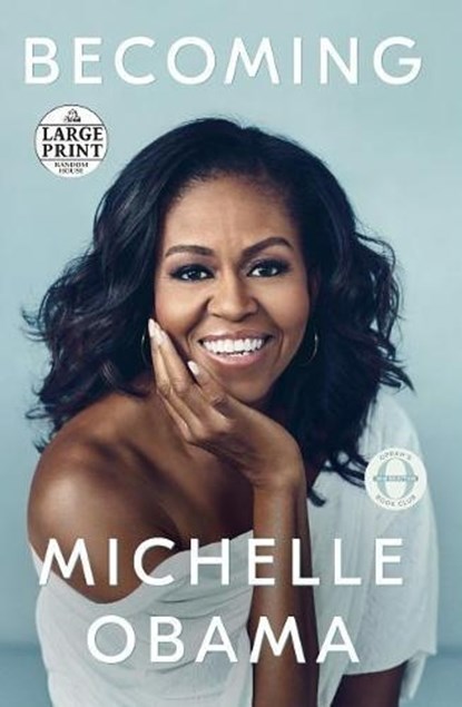 Becoming, Michelle Obama - Paperback - 9780525633754