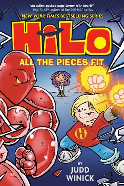 Hilo Book 6: All the Pieces Fit: (A Graphic Novel), WINICK,  Judd - Gebonden - 9780525644071