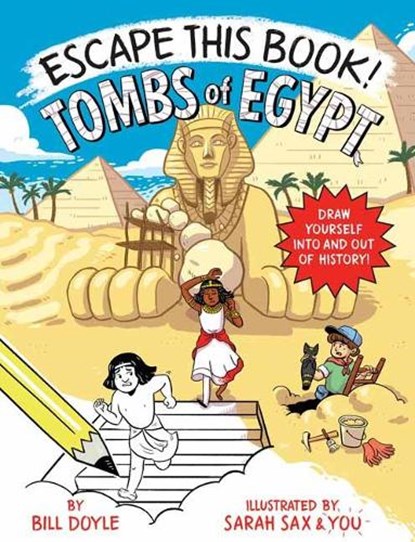 Escape This Book! Tombs of Egypt, Bill Doyle ; Sarah Sax - Paperback - 9780525644231