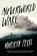 Neverworld Wake, Marisha Pessl - Paperback - 9780525644453