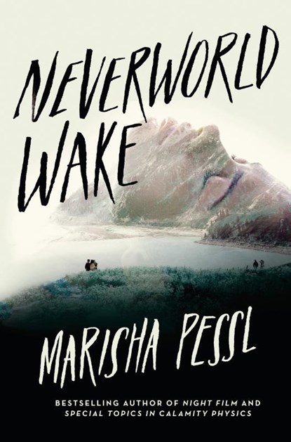 Neverworld Wake, Marisha Pessl - Paperback - 9780525644453