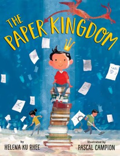 The Paper Kingdom, Helena Ku Rhee - Ebook - 9780525644637